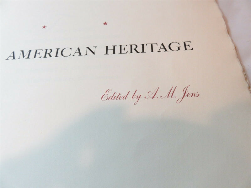 Rare First Edition Our American Heritage A.M. Jens 186 of 1000 Circa 1940 - Just Stuff I Sell