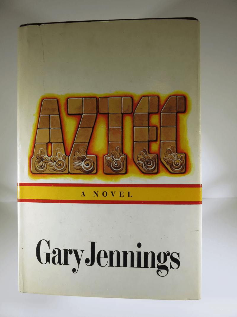 1980 Aztec A Novel Gary Jennings Atheneum Publishing Book Club Edition - Just Stuff I Sell
