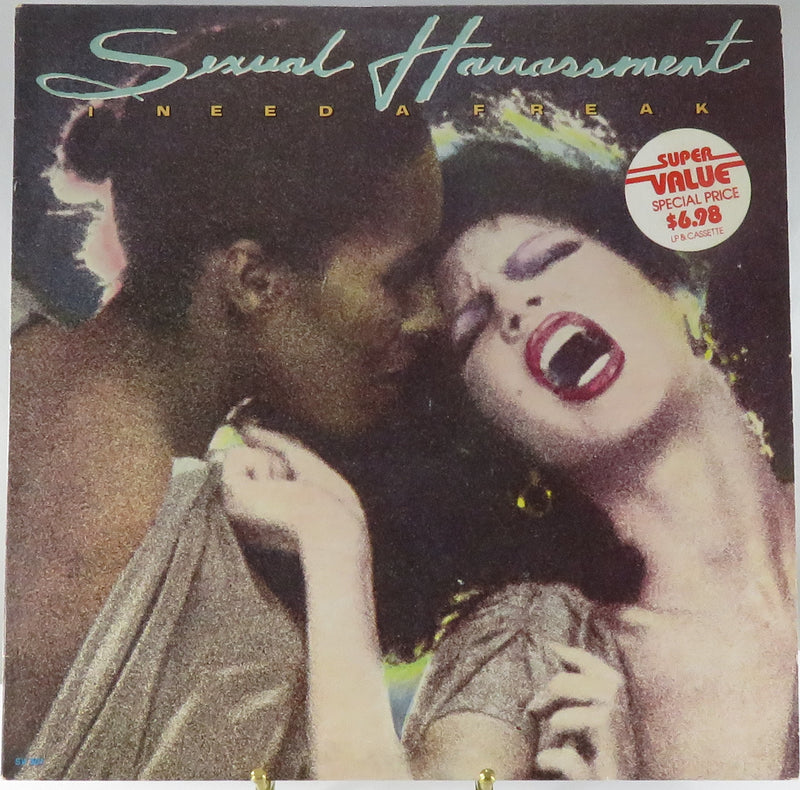 Sexual Harrassment I Need a Freak Autographed Montage Records SV 301 Vinyl Album