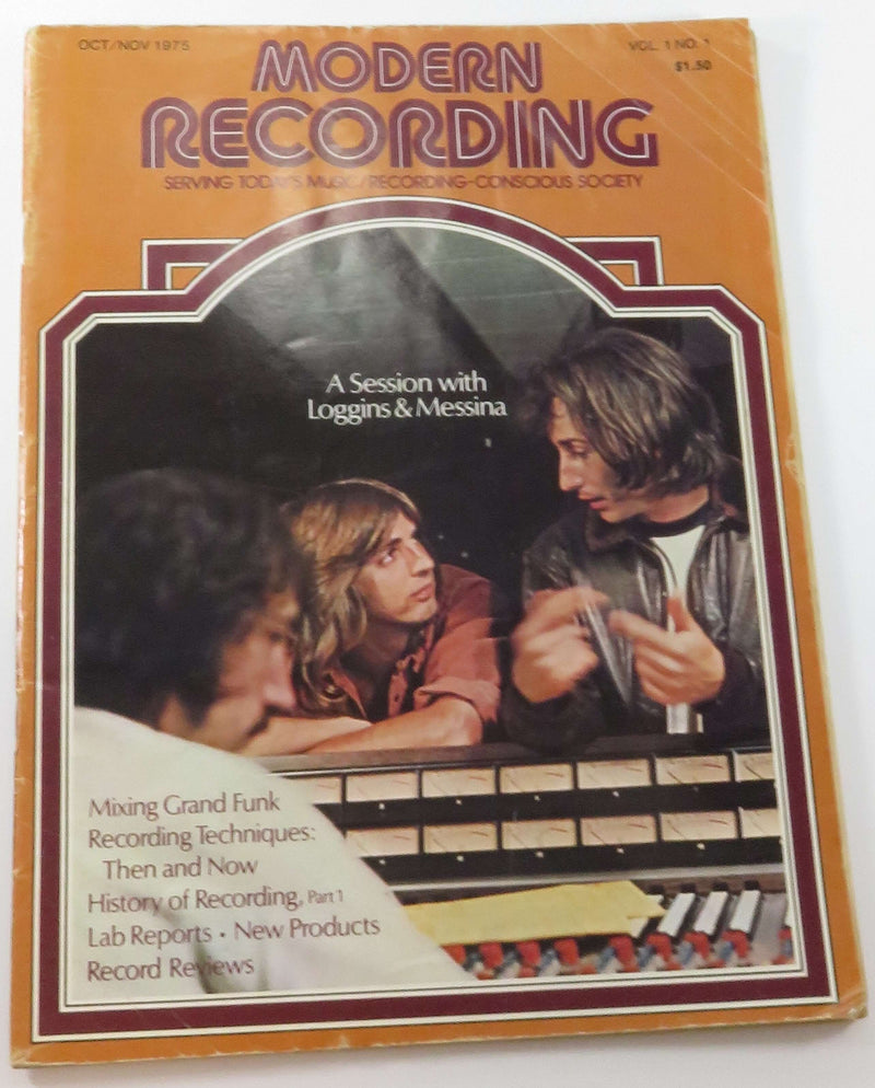 Backissue Modern Recording Oct/Nov 1976 Vol 1 No 1 A Session with Loggins & Messina