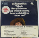 Dustin Hoffman Who is Harry Kellerman... Columbia Records S 30791 Promo Copy Vin product image for Just Stuff I Sell, clear front view, neutral background, original listing photo, optimized descriptive alt text, centered composition