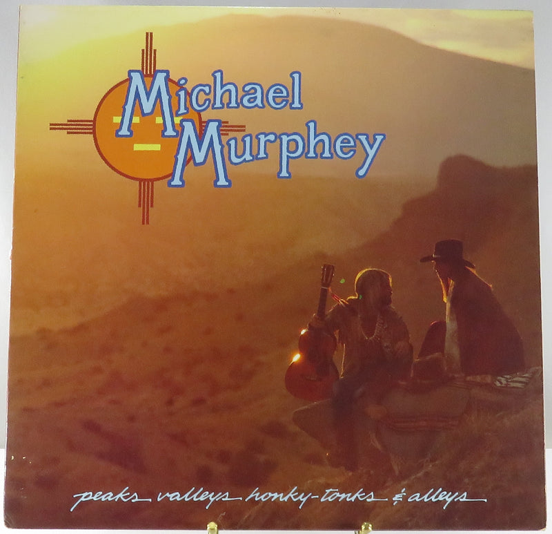Michael Murphey Peaks Valleys Honky-Tonks & Alleys Epic Records JE 35742 Promo V