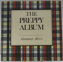 The Preppy Album Greatest Hits CSP Havana Tunes P 16303 Vinyl Album — Music:Records — front view