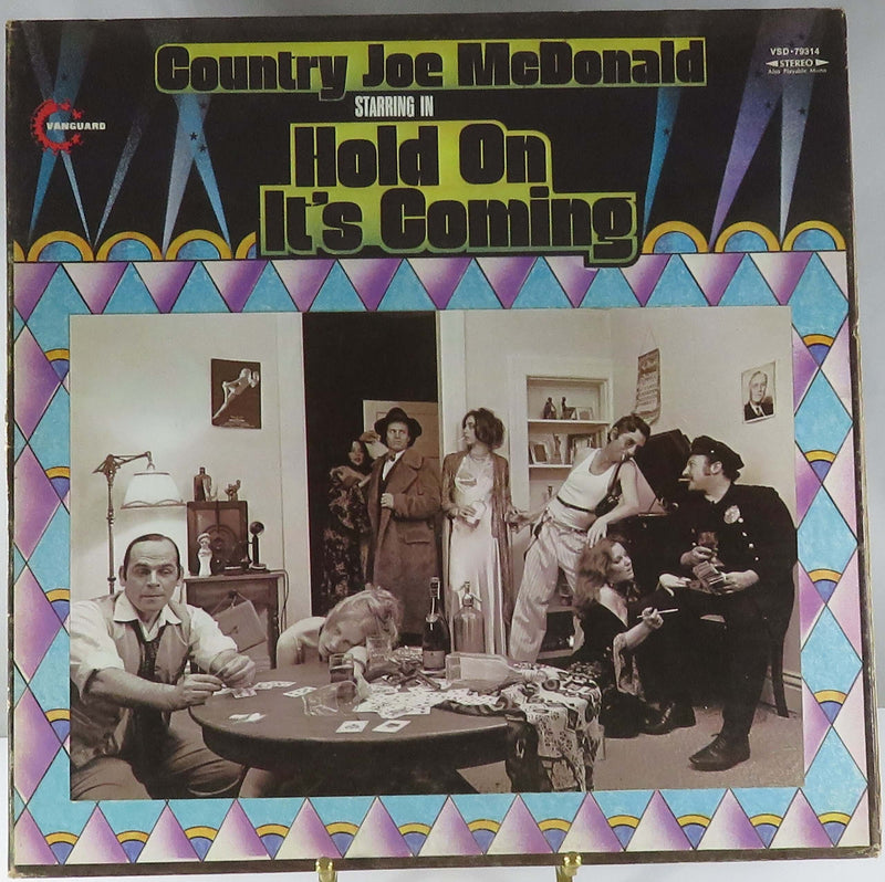 Country Joe McDonald Hold On It's Coming Gatefold Vanguard Records VSD-79314 Vinyl Album