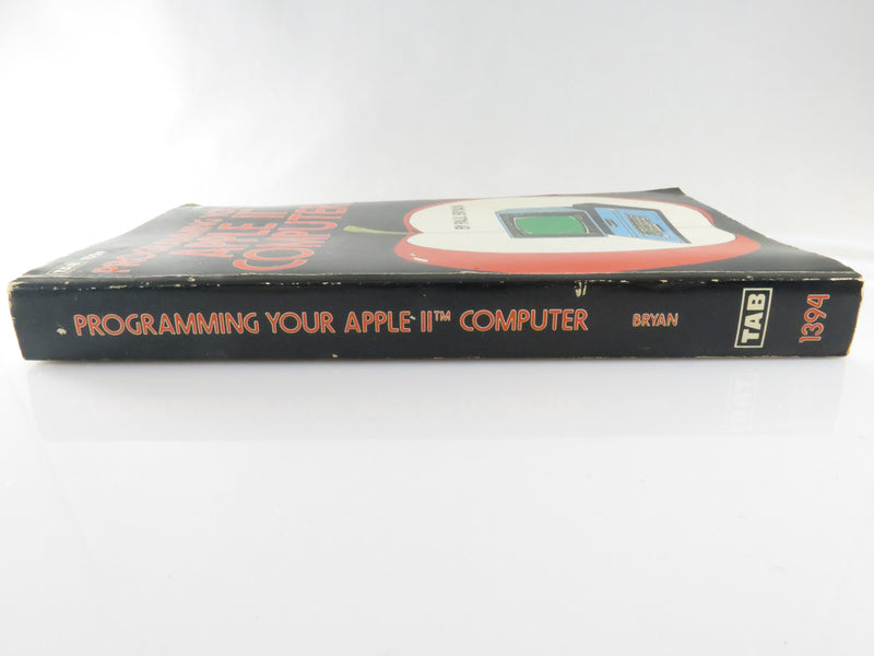 Programming Your Apple II Computer by Paul Bryan Tab Books 1st Ed 2nd Printing