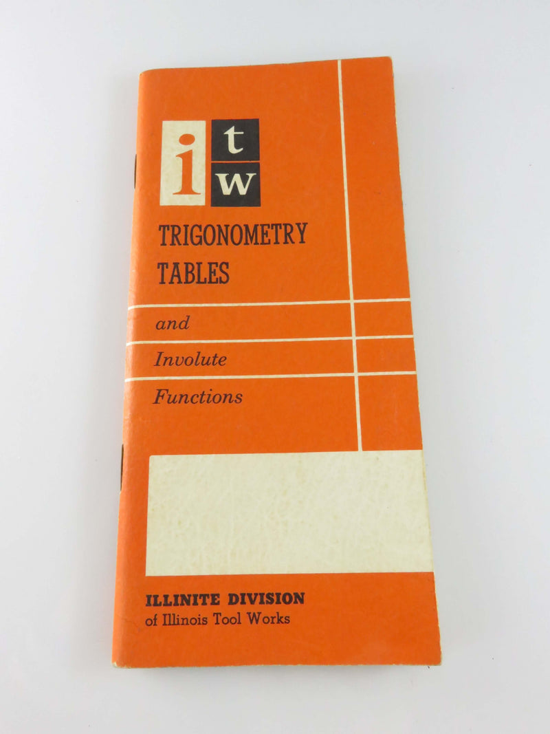 1956 ITW Trigonometry Tables and Involute Functions Illinite Division