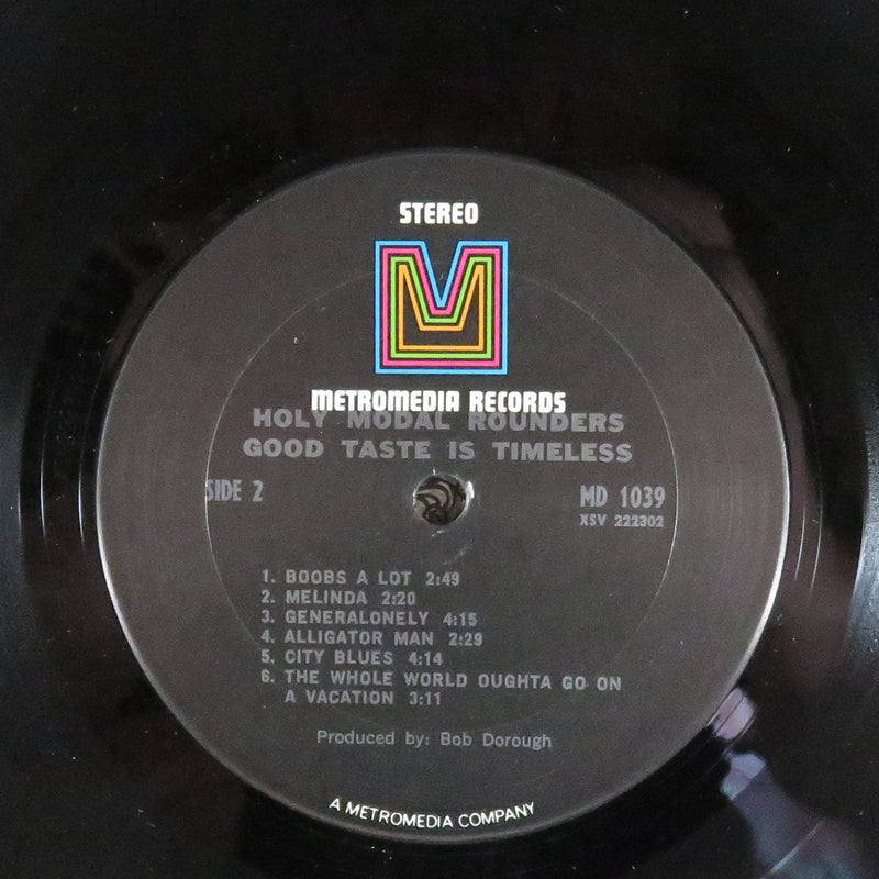 The Holy Modal Rounders Good Taste Is Timeless Gatefold Metromedia MD 1039 Vinyl LP