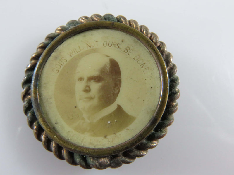 1901 President William McKinley Presidential God's Will Not Ours Be Done Pinback