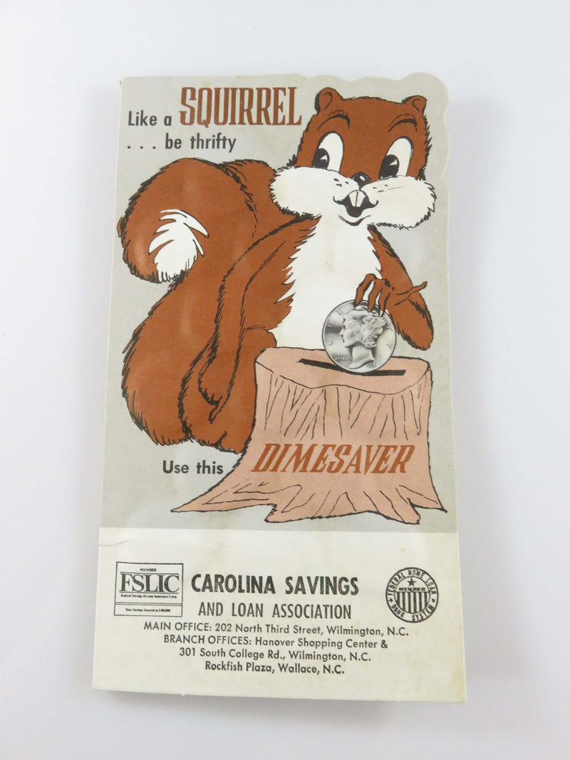 Vintage Carolina Savings Loan Association Like a Squirrel be Thrifty Dime Saver