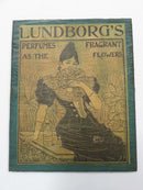Lundborg Perfume Advertisement Lundborg's Perfumes Fragrant as the Flower on Wood