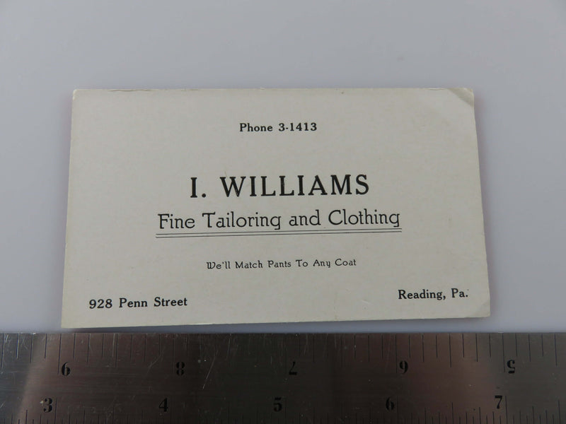 I. Williams Fine Tailoring and Clothing 928 Penn Street Reading PA Telephone 3-1