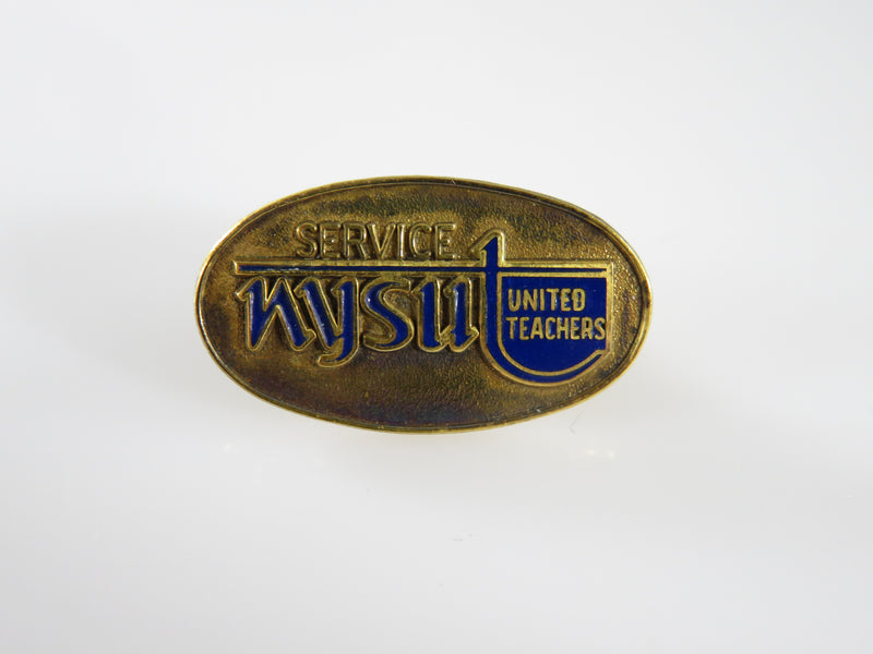 NYSUT New York State United Teachers Union Service Pinback