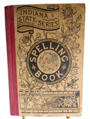 1891 Indiana State Series Spelling Book Indiana School Book Company - Just Stuff I Sell