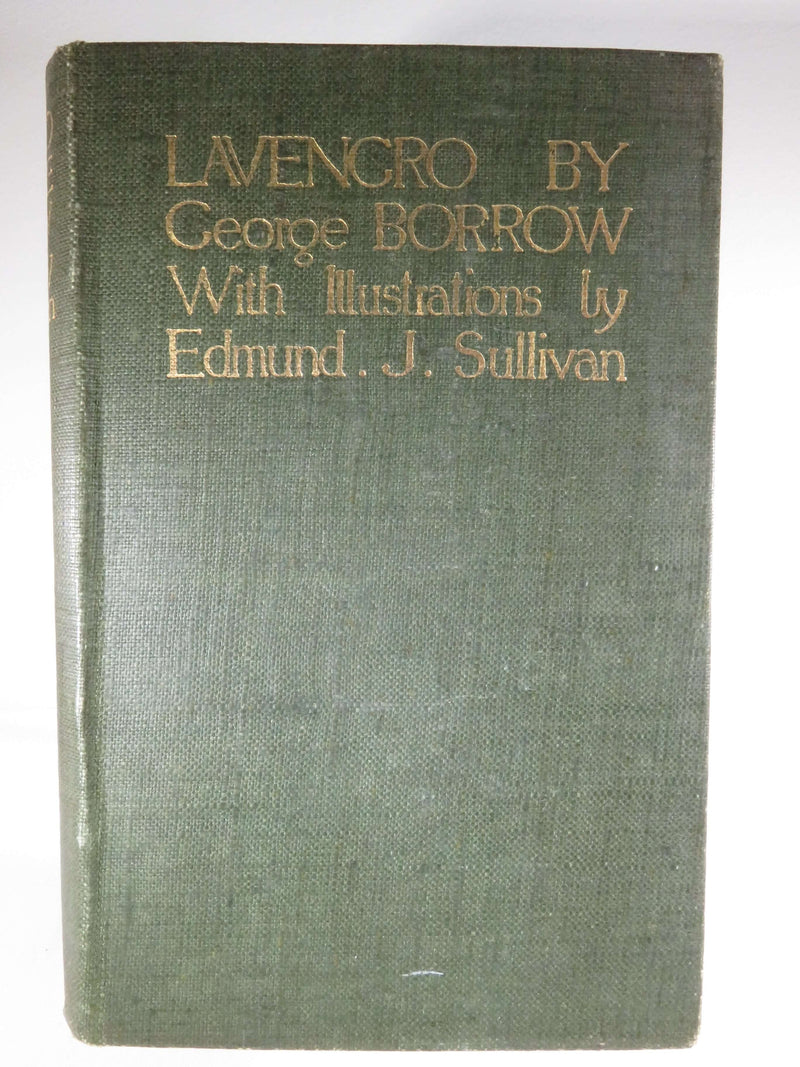 1914  Lavengro : Scholar, Gypsy, Priest George Borrow Edmund J Sullivan T.N. Foulis