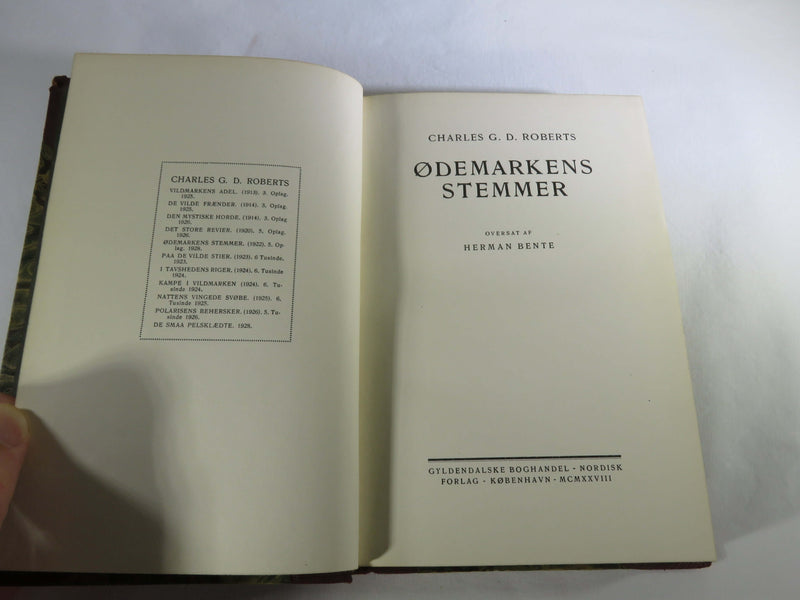 c1928 Ödemarkens Stemmers Charles G.D. Roberts Herman Bente Gyldendalske Boghandel