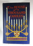 1905 The House of a Thousand Candles Meredith Nicholson Tabard Inn Library - Just Stuff I Sell
