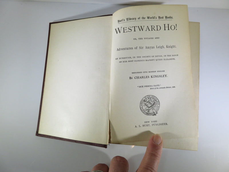 Westward Ho! Charles Kingsley The Voyages and Adventures of Sir Amyas Leigh - Just Stuff I Sell