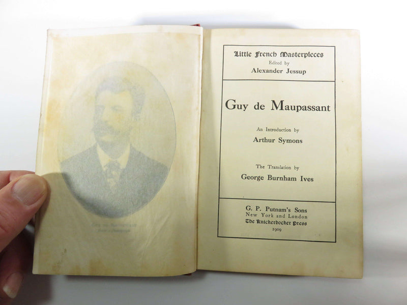 Little French Masterpieces Guy De Maupassant 1909 G. P. Putnam's Son's Cloth Covered - Just Stuff I Sell