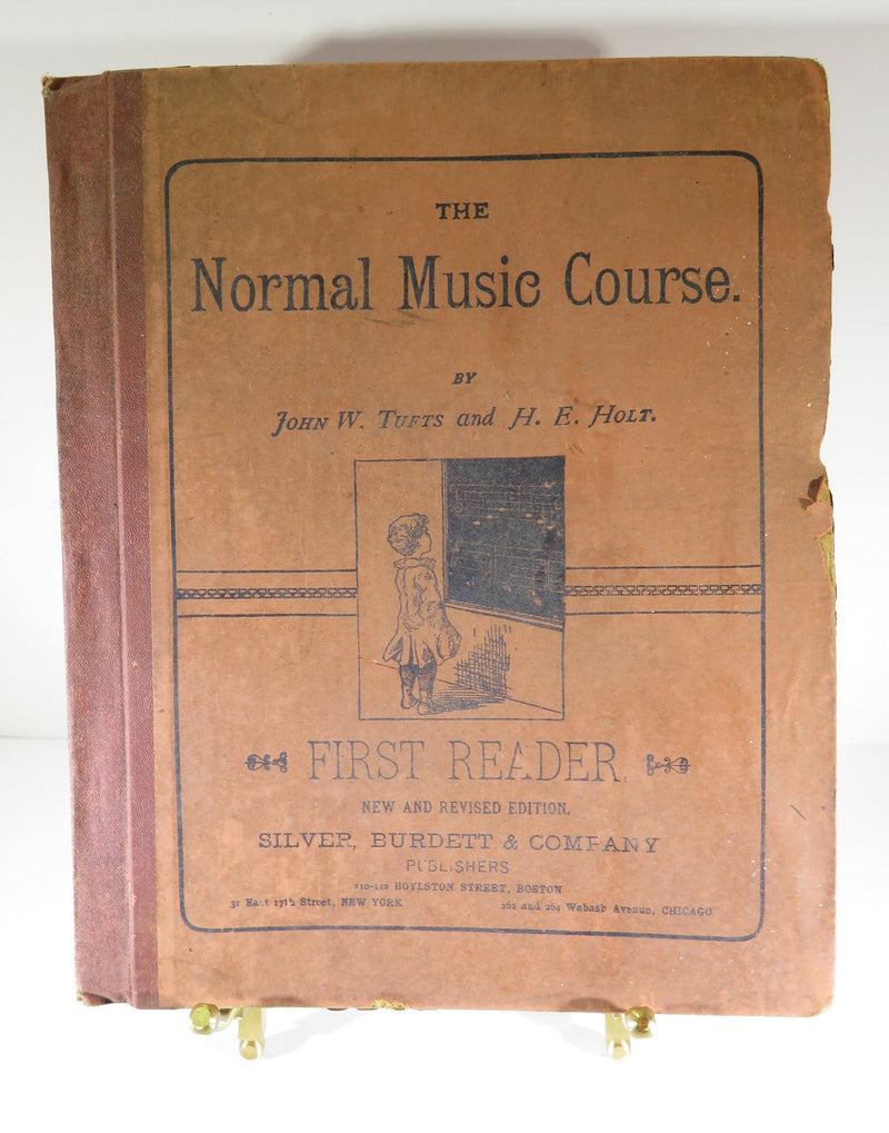 The Normal Music Course First Reader John W. Tufts & H. E. Hold 1896 - Just Stuff I Sell