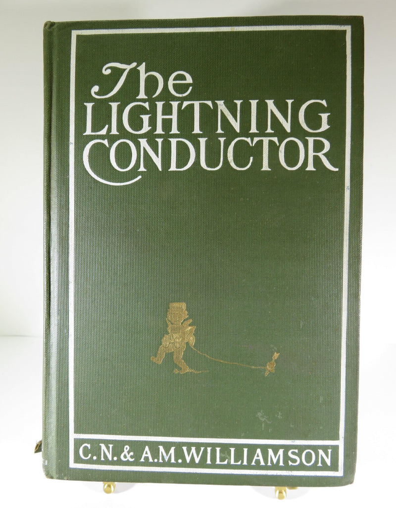 The Lightning Conductor The Strange Adventures of a Motor-Car 1904 Edition - Just Stuff I Sell