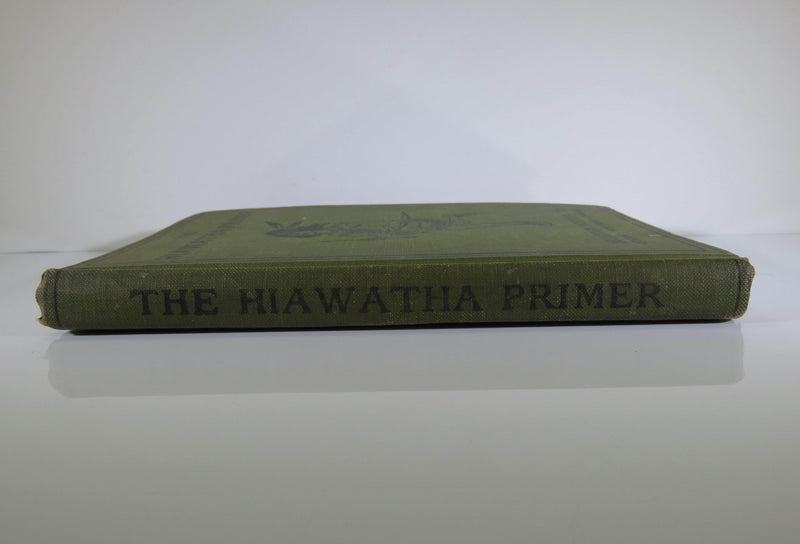 1898 The Hiawatha Primer by Florence Holbrook Illustrated The Riverside Press - Just Stuff I Sell