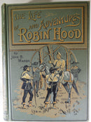 The Life and Adventures of Robin Hood John B Marsh 1895 New Edition Hardback - Just Stuff I Sell