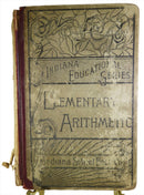 Indiana Educational Series 1894 Elementary Arithmetic Indiana School Book Co - Just Stuff I Sell