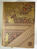 1880 Five Little Peppers and How They Grew Margaret Sidney D. Lothrop & Co - Just Stuff I Sell