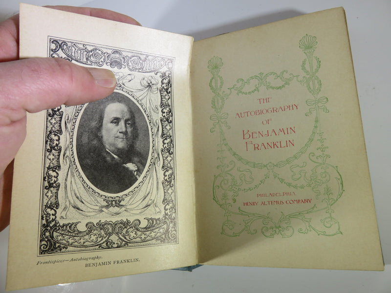 The Autobiography of Benjamin Franklin 1908 Henry Altemus Company PA - Just Stuff I Sell