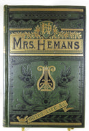 The Poetical Works of Mrs. Hemans 1881 With Memoir, Explanatory Notes Etc. - Just Stuff I Sell