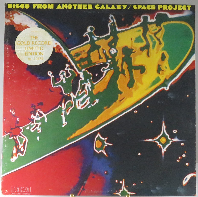 Space Project Disco From Another Galaxy Limited Edition RCA Records APL1-2853 Gold Vinyl Album