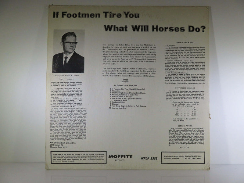 If Footmen Tire You What Will Horses Do Estus Pirkle Moffit MPLP 2368 Sermon