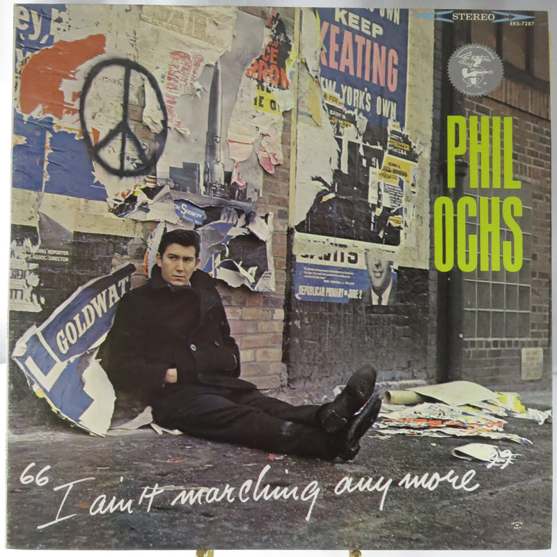 Phil Ochs I Ain't Marching Anymore Vinyl LP 1976 Reissue Elektra EKS-7287 Specialty Pressing