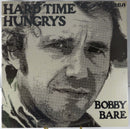 Hard Time Hungrys Bobby Bare New old Stock RCA APL1-0906 Shel Silverstein product image for Just Stuff I Sell, clear front view, neutral background, original listing photo, optimized descriptive alt text, centered composition variant 3