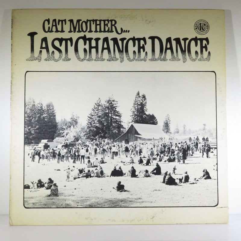 Cat Mother Last Chance Dance Polydor PD 5042 Scranton Pressing 1973 Folk Rock