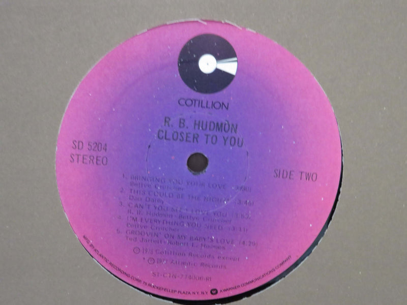 1978 R.B. Hudmon Closer to You Cotillion Records SD 5204 Promotional Copy Richmond Pressing